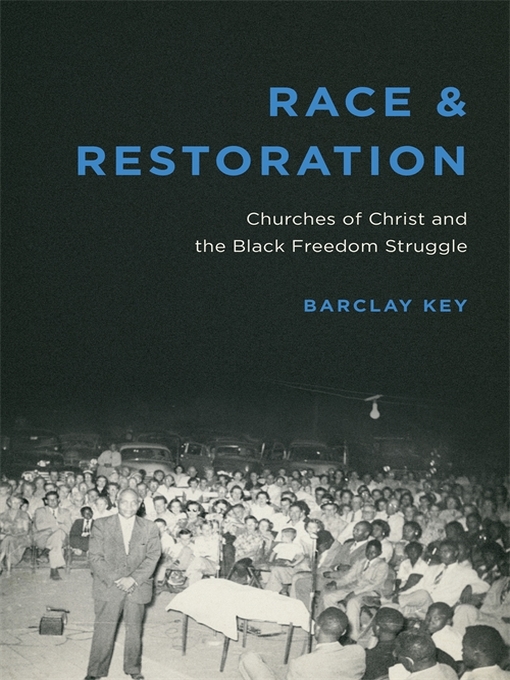 Title details for Race and Restoration by Barclay Key - Available